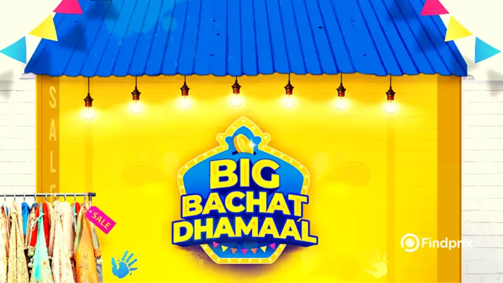 Big Bachat Dhamaal Sale