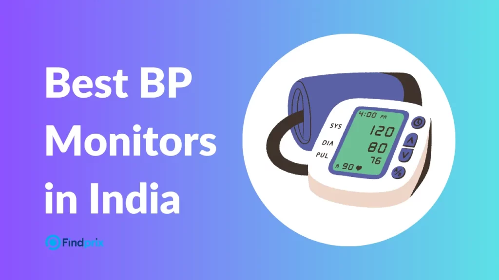 Best BP Monitors in India